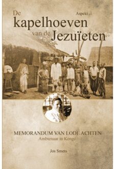 Kapelhoeven Van De Jezuïeten In Kongo - Jos Smets