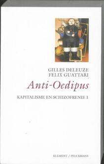Kapitalisme en schizofrenie / 1 Anti Oedipus - Boek Gilles Deleuze (9086870201)