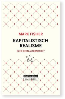 Kapitalistisch Realisme - Mark Fisher
