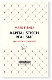 Kapitalistisch Realisme - Mark Fisher