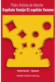 Kapitein Venijn - El Capitan Veneno - Tweetalig - Pedro Antonio de Alarcon