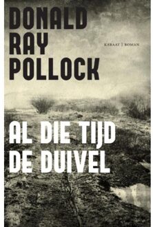 Karaat, Uitgeverij Al die tijd de duivel - Boek Donald Ray Pollock (9079770159)