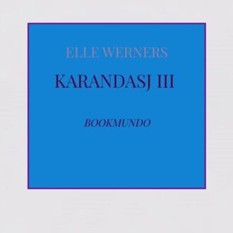 Karandasj Iii - ELLE WERNERS