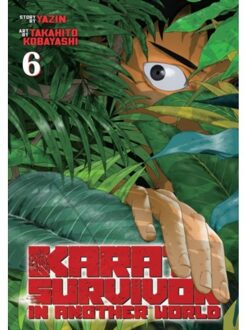 Karate Survivor In Another World (Manga) Vol. 6 - Karate Survivor In Another World (Manga) - Yazin