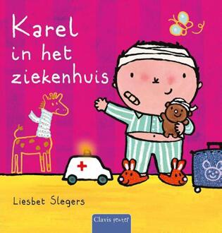 Karel in het ziekenhuis -  Liesbet Slegers (ISBN: 9789044854732)