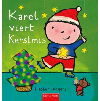 Karel Viert Kerstmis - Karel - Liesbet Slegers