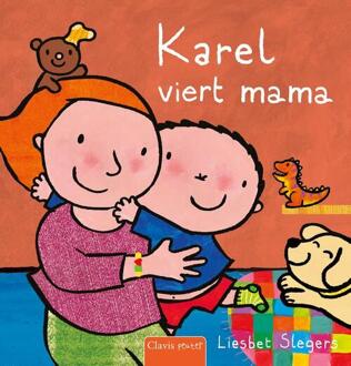 Karel viert mama -  Liesbet Slegers (ISBN: 9789044861907)