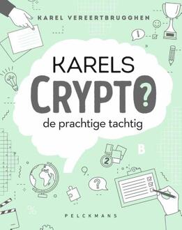 Karels Crypto -  Karel Vereertbrugghen (ISBN: 9789463839709)