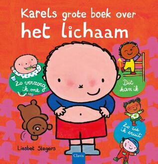 Karels grote boek over het lichaam -  Liesbet Slegers (ISBN: 9789044857627)