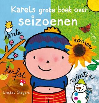 Karels grote boek over seizoenen -  Liesbet Slegers (ISBN: 9789044862027)