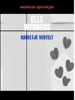 Kareltje Vertelt - Elle Werners