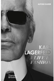 Karl Lagerfeld: A Life In Fashion - A Financial Times Book Of The Year - Alfons Kaiser