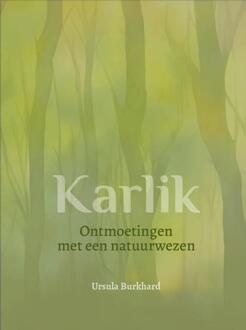 Karlik -  Ursula Burkhard (ISBN: 9789083325699)