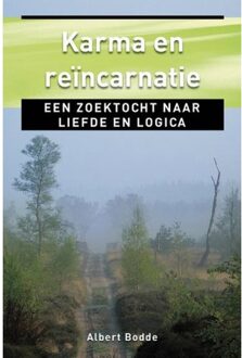 Karma en reincarnatie - Boek Albert Bodde (9020209248)
