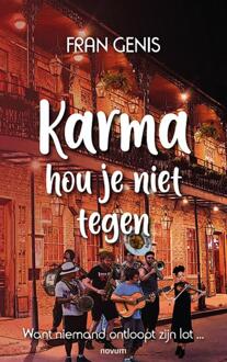 Karma hou je niet tegen -  Fran Genis (ISBN: 9783991463481)