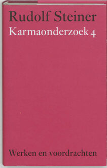 Karmaonderzoek / 4 - Boek Rudolf Steiner (9060385322)