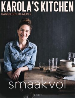 Karola's Kitchen: Smaakvol - Karolien Olaerts - ebook