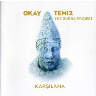 Karsilama: The Zurna Project