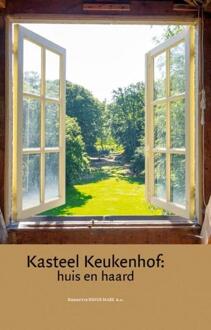 Kasteel Keukenhof: huis en haard - Boek Verloren b.v., uitgeverij (908704559X)