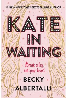Kate In Waiting - Becky Albertalli
