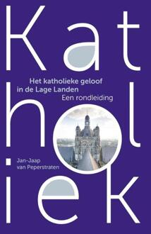 Katholiek -  Jan-Jaap van Peperstraten (ISBN: 9789043542142)