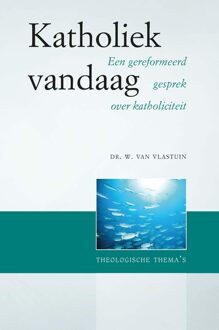 Katholiek vandaag - eBook W. van Vlastuin (9402904298)