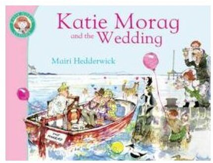 Katie Morag and the Wedding