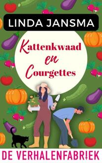 Kattenkwaad & courgettes -  Linda Jansma (ISBN: 9789465270487)