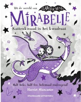 Kattenkwaad In Het Kwadraat - Mirabelle - Harriet Muncaster