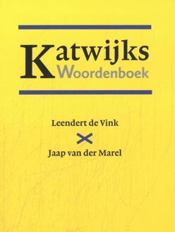 Katwijks Woordenboek - Jaap van der Marel, Leendert de Vink (ISBN: 9789059973848)