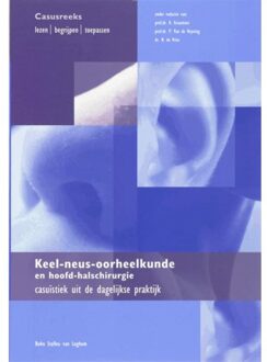 Keel-, neus- oorheelkunde en hoofd-halschirurgie - Boek Springer Media B.V. (903134740X)