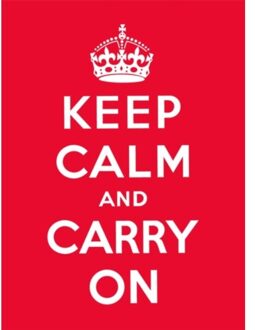 Keep Calm And Carry On
