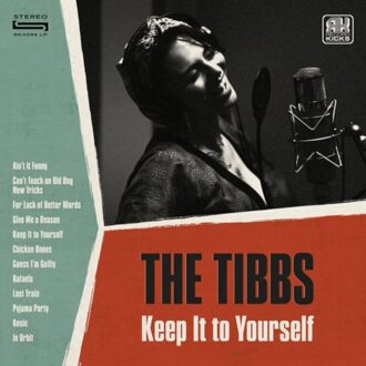 Keep It To Yourself - Tibbs