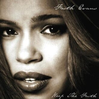 Keep The Faith - Faith Evans