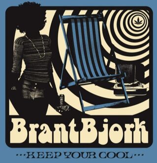 Keep Your Cool - Brant Bjork