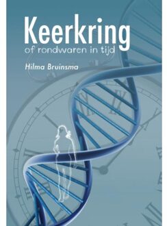 Keerkring of rondwaren in tijd - Boek Hilma Bruinsma (9081755501)