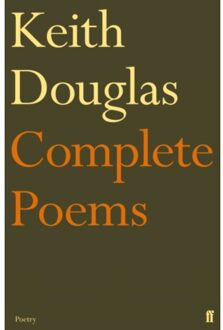 Keith Douglas: The Complete Poems - Keith Douglas