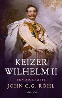 Keizer Wilhelm II - Boek John C.G. Röhl (9026332815)