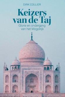 Keizers van de Taj -  Dirk Collier (ISBN: 9789020992366)