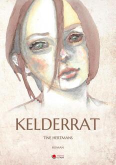 Kelderrat -  Tine Hertmans (ISBN: 9789460797804)