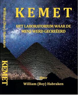 Kemet -  William Habraken (ISBN: 9789081807975)