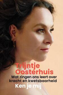 Ken je mij -  Trijntje Oosterhuis (ISBN: 9789043940658)