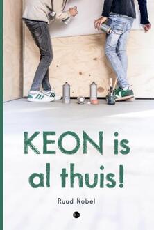 Keon is al thuis! -  Ruud Nobel (ISBN: 9789465280288)
