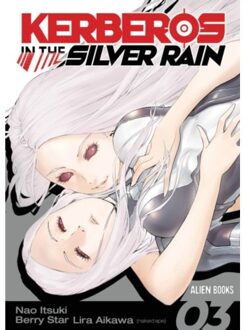 Kerberos In The Silver Rain Vol 3 - Kerberos In Silver Rain Gn - Lira Aikawa
