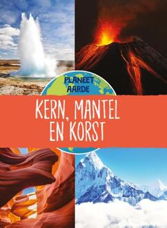 Kern, Mantel En Korst - Planeet Aarde - Annabel Griffin