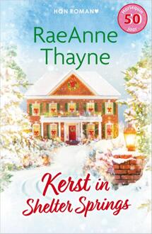 Kerst in Shelter Springs -  Raeanne Thayne (ISBN: 9789402581058)