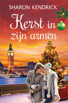 Kerst in zijn armen -  Sharon Kendrick (ISBN: 9789402582345)
