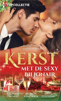 Kerst met de sexy biljonair - Rachael Thomas, Sharon Kendrick, Susan Stephens - ebook