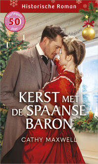 Kerst met de Spaanse baron -  Cathy Maxwell (ISBN: 9789402581638)