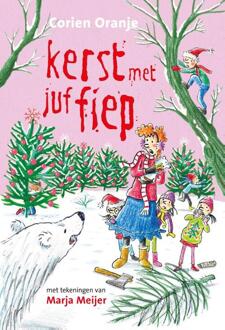 Kerst met juf Fiep -  Corien Oranje (ISBN: 9789085435792)